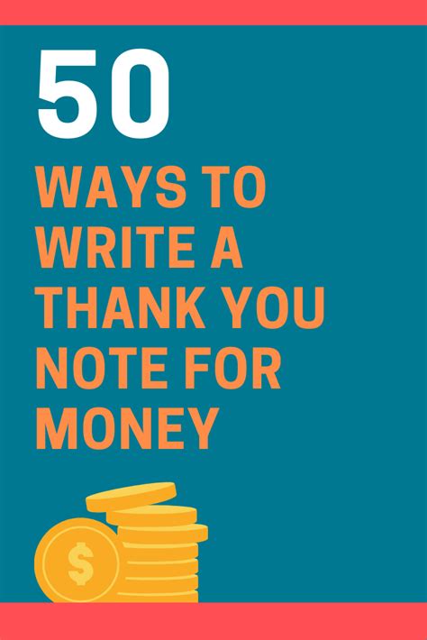 45+ Ways to Word a Thank You Note for Money.